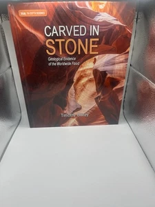 Carved in Stone Geological Evidence of the Worldwide Flood Dr. Timothy Clarey - Picture 1 of 2