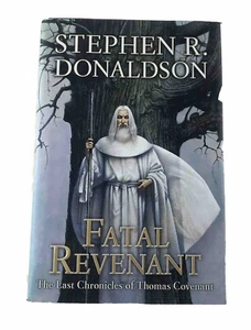 Fatal Revenant (Last Chronicles of Thomas Covenant #2) by Stephen R. Donaldson - Picture 1 of 8