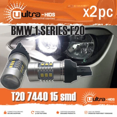 2x T20 7440 15 SMD BMW 1 SERIES F20 BRIGHT WHITE 5000K 3030 LED CHIP W21W 21W - Image 1 of 3