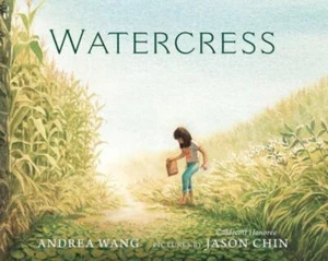 Watercress by Andrea Wang [Hardcover] - Picture 1 of 1