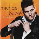 Michael Bublé-To Be Loved CD