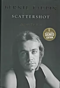 Scattershot Life, Music, Elton, and Me by Bernie Taupin SIGNED NEW Hardcover WDJ - Foto 1 di 3
