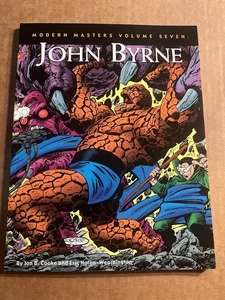 Modern Masters Vol. 7 John Byrne (TwoMorrows 2006) Fantastic Four - X-Men - Hulk - Bild 1 von 3