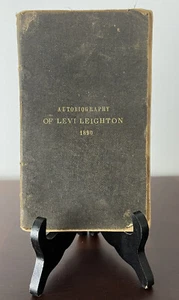 Antique Book 1890 Autobiography Of Levi Leighton Colombia Falls Maine 235 Pages - Picture 1 of 9