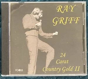 Ray Griff "24 Carat Country Gold II" (CDr 2005 Focus CD 1009) - Bild 1 von 2