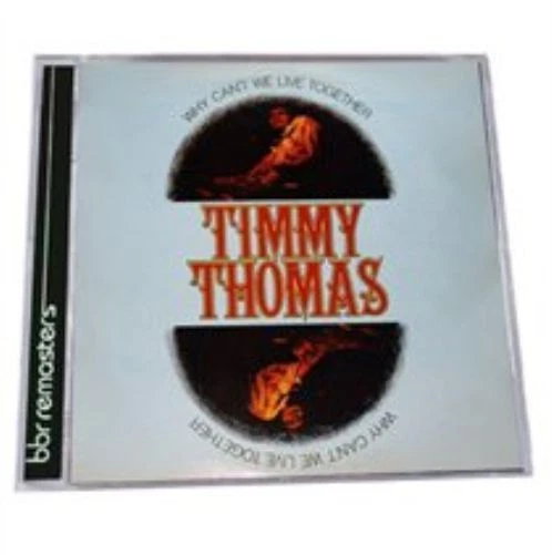 Timmy Thomas: Why Can't We Live Together, Expanded CD Edition - Image 1 of 1