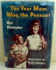 Christopher, Matt - The Year Mom Won The Pennant - 1968 - 1st/HC/Good+ - illustr