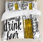 Quote Duvet Cover Set with Pillow Shams Time to Drink Beer Man Print