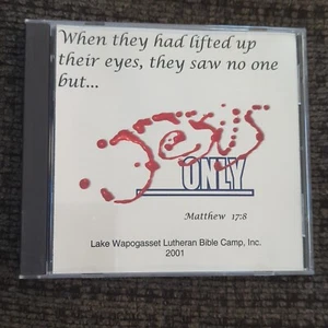 Lake Wapogasset LutheryBible Camp 2001 - Jesus Only. CD - Picture 1 of 3