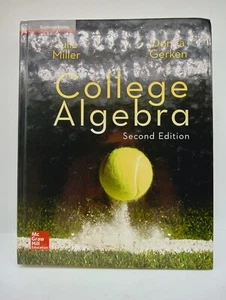 Miller, College Algebra, 2017, 2e, Student Edition, Reinforced Binding: New - Picture 1 of 2