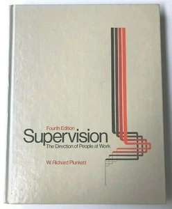 Supervision Fourth Edition W. Richard Plunkett (Hardcover) - Foto 1 di 3