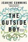 The Outside Boy: A Novel by Jeanine Cummins (English) Paperback Book