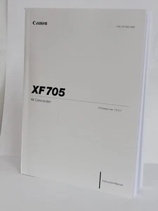 Canon XF705 Manuale Istruzioni Proprietario ZF705 Libro NUOVO - Foto 1 di 1