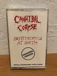 Cannibal Corpse Cassette Tape Butchered At Birth 1991 Censored Version Not Vinyl - Picture 1 of 3