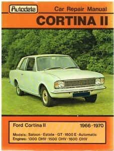 FORD CORTINA MK2 1300 1500 1600 (INCL GT 1600E) 1966-70 WORKSHOP MANUAL * VGC *