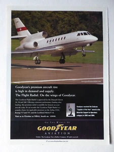 11/2004 PUB GOODYEAR AVIATION AIRCRAFT TIRE FLIGHT RADIAL DASSAULT FALCON AD - Picture 1 of 1