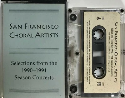 San Francisco Choral Artists: Selections 1990-1991 Season Concerts Cassette Tape - Image 1 of 2
