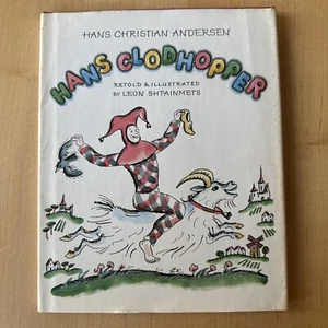 Vintage 1975 HANS CLODHOPPER 1st Ed. Hans Christian Andersen & Leon Shtainmets - Picture 1 of 13