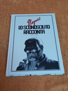 MAGNUS LO SCONOSCIUTO RACCONTA ED. RIZZOLI LIZARD 2013 PRIMA EDIZIONE CARTONATO - Foto 1 di 3