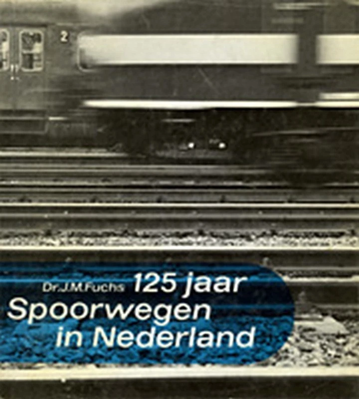 125 Ferrovie nei Paesi Bassi - Dr. IM Fuchs - Immagine 1 di 1