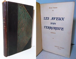 Ernest Daudet. Les aveux d´un terroriste. Roman. París, Grasset 1913 Ex. 10/12. - Picture 1 of 6