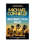 Resurrection Walk: The Brand New Blockbuster Lincoln Lawyer Thriller, Michael Co