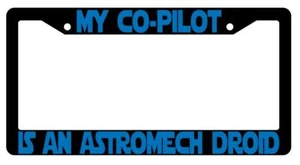 Cadre plaque d'immatriculation plastique noir My Co-Pilot Is An Astromech droïde SW - Photo 1 sur 1