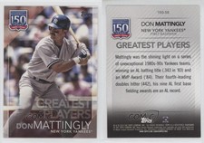 2019 Topps 150 Years of Professional Baseball Greatest Players Don Mattingly