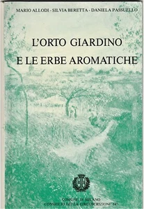 @ C21 L'orto giardino e le erbe aromatiche Mario Allodi Silvia Beretta 1992 - Picture 1 of 1