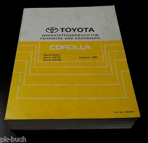 Manual De Taller Toyota Corolla Chasis / Carrocería / Transmisión, St. 08/1991 - Imagen 1 de 1