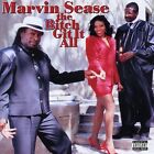 Marvin Sease - The Bitch Git It All ----Brand New Factory Seaded--Cd 4
