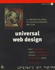 Universal Web Design: Hands-On Instruction Of Design Alternatives, Very Good Con