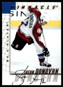 1997-98 Pinnacle Be A Player Autograph Shean Donovan Colorado Avalanche #142 - Bild 1 von 2