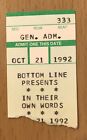 1992 IN THEIR OWN WORDS THE BOTTOM LINE NEW YORK CITY CONCERT TICKET STUB