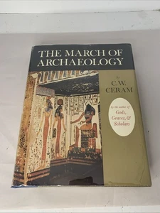 C W Ceram / March of Archaeology 1st US Edition / 1st Printing 1958 - Bild 1 von 11
