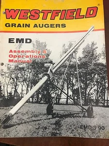 Westfield Grain Auger Assembly & Operators Manual #EMD-3-90  - Picture 1 of 1
