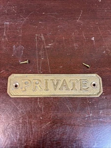 Vintage ~ Messing "Privat" Türschild 5" B x 1-1/4" H - Türbeschlag Büroschild - Bild 1 von 4