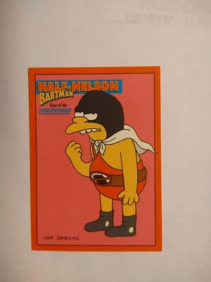 Simpsons Trading Card "Half-Nelson"  Bartman Tales of the Pseudoverse  #B9 NEW - Image 1 of 2