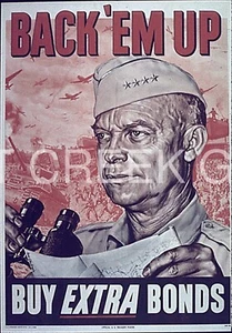 WWII Poster, Eisenhower, Buy Bonds, "Back 'em Up!" Print on 11x14" 22800 - Picture 1 of 1
