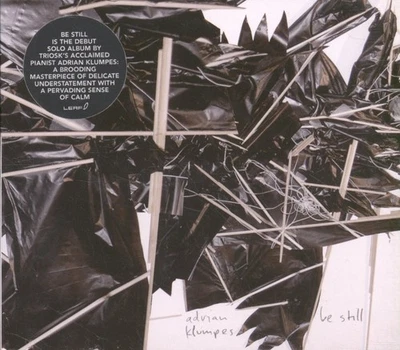 Adrian Klumpes Be Still CD UK Leaf 2006 in tri-fold digipak. Has info sticker on - Image 1 of 3
