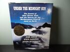 Under the Midnight Sun : The Ascent of John Denver Peak *SIGNED*