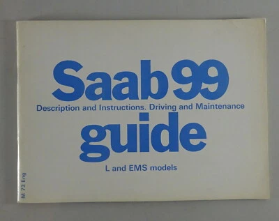 Manuale Dell'Utente Saab 99 L + EMS Anno 1973 - Immagine 1 di 3