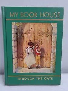 Through the Gate My Book House Childrens Hardcover Illustrations 1958 Ex Libris - Foto 1 di 14