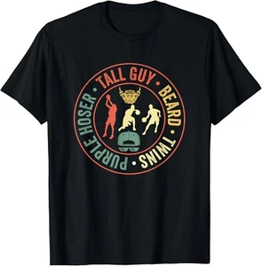 Perfect for kids dude-TALL GUY BEARD TWINS PURPLE HOSER T-Shirt - Picture 1 of 4