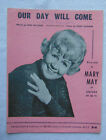 Vintage Sheet Music Our Day Will Come Mary May Free Post