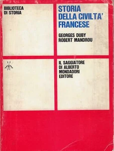 Duby, Georges; ..STORIA DELLA CIVILTà FRANCESE - Foto 1 di 1
