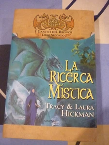 La ricerca mistica Tracy & Laura Hickman Cantici Bronzo - Foto 1 di 1