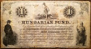 HUNGARY HUNGARIAN FUND NEW YORK ISSUE EXILE $1 DOLLAR 1852 (P-S136a)