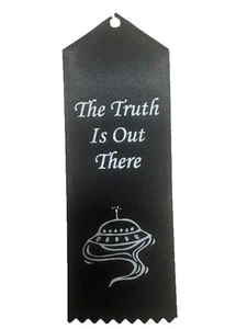 The truth is out there x-files ribbon aliens ufo - Picture 1 of 1