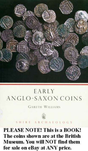 New Early Anglo-Saxon Coins Britain Northumbria Viking Mercia Anglia Wessex Kent